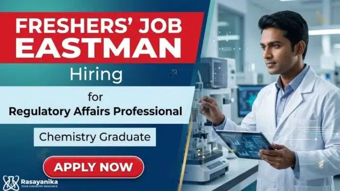 Eastman Careers announces a Chemistry Freshers Job opportunity for candidates interested in Regulatory Affairs Jobs and compliance operations. Eastman Careers announces a Chemistry Freshers Job opportunity for candidates interested in Regulatory Affairs Jobs and compliance operations.