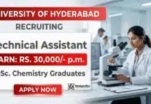 Technical Assistant Recruitment at UoH | Earn: Rs. 30,000/- p.m. | Chemistry Research UoH Recruitment Chemistry Research Technical Assistant Jobs University of Hyderabad 2026