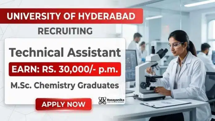 UoH Recruitment Chemistry Research Technical Assistant Jobs University of Hyderabad 2026 UoH Recruitment Chemistry Research Technical Assistant Jobs University of Hyderabad 2026