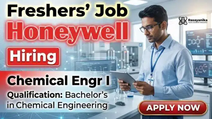 Chemistry Freshers Job at Honeywell Careers for Chemical Engineer Jobs entry-level role in Gurugram engineering sector Chemistry Freshers Job at Honeywell Careers for Chemical Engineer Jobs entry-level role in Gurugram engineering sector