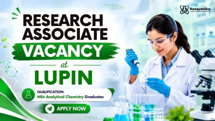 Research Associate Job at Lupin | MSc Chemistry Jobs Research Associate Job at Lupin | MSc Chemistry Jobs