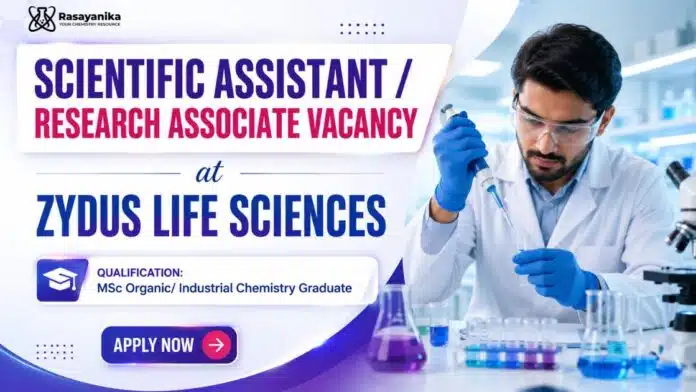 Research Associate Job at Zydus | MSc Chemistry Job in API R&D Research Associate Job at Zydus | MSc Chemistry Job in API R&D