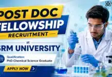 SRM Post Doc Fellowship Recruitment | Chemistry Careers at SRM University Post Doc Fellowship Recruitment Chemistry Careers at SRM University