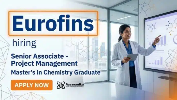 Chemistry Jobs at Eurofins Advinus | Eurofins Careers | Associate Jobs in Bengaluru for MSc Chemistry candidates Chemistry Jobs at Eurofins Advinus | Eurofins Careers | Associate Jobs in Bengaluru for MSc Chemistry candidates