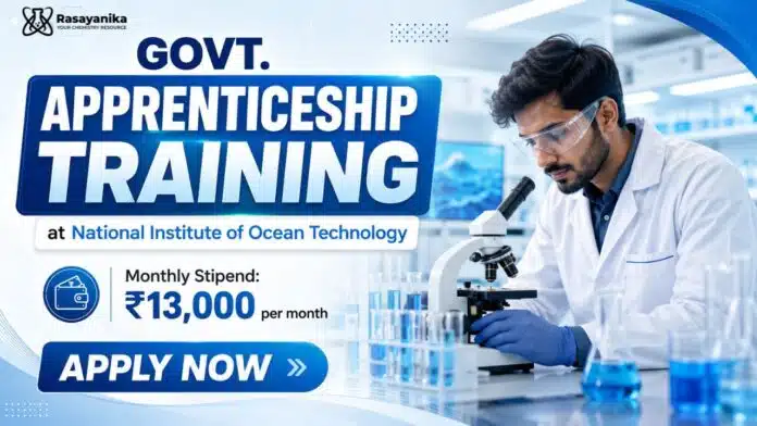 Government Apprenticeship Training at NIOT | Candidates Apply Now Government Apprenticeship Training at NIOT | Candidates Apply Now