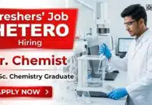 Freshers Hiring at Hetero | Chemist Job Opportunity BSc Chemistry Freshers Job at Hetero Careers Chemist Job in Pharmaceutical Production Department