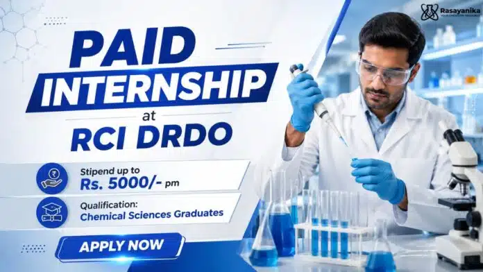Govt Internship for Chemical Sciences Students | DRDO Vacancy Govt Internship for Chemical Sciences Students | DRDO Vacancy