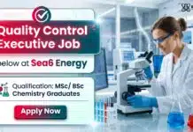 Exciting QC Executive Jobs For Chemical Sciences Graduates at Sea6 Energy Chemical Sciences Jobs at Sea6 Energy | Quality Control Executive