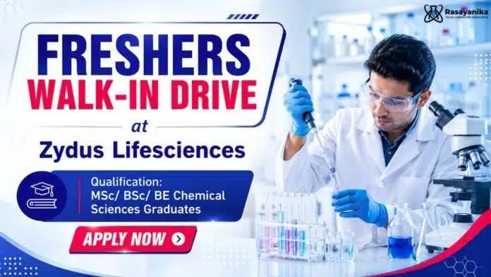 Zydus Lifesciences Walk-In Interview 2026 | Chemistry Jobs Zydus Lifesciences Walk-In Interview 2026 | Chemistry Jobs
