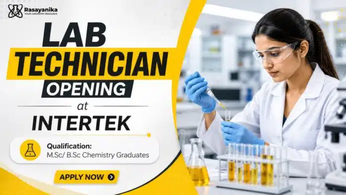 Lab Technician at InterTek | M.Sc Chemistry Jobs Lab Technician at InterTek | M.Sc Chemistry Jobs