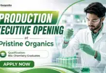 Pristine Organics Hiring Chemistry Graduates | Production Executive Role Production Executive Jobs at Pristine Organics | Chemistry Job