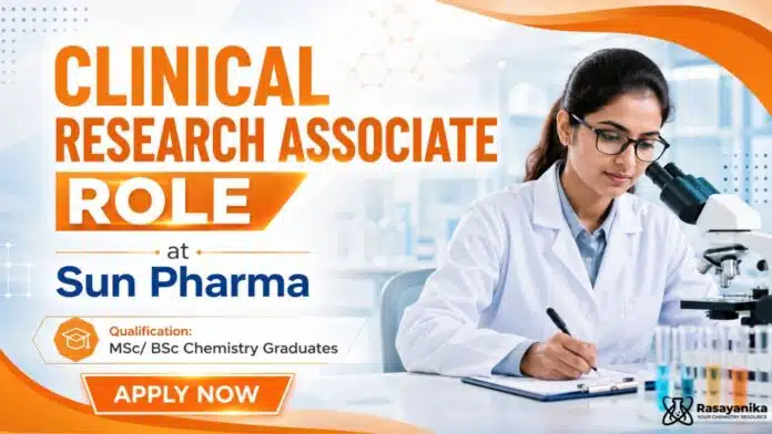 MSc Chemistry Jobs at Sun Pharma | Clinical Research Associate MSc Chemistry Jobs at Sun Pharma | Clinical Research Associate