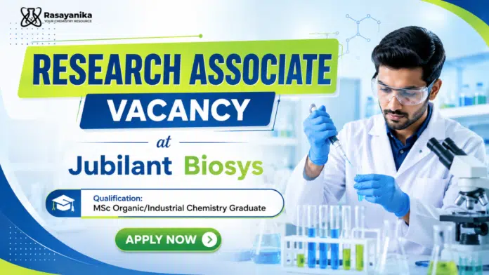 Research Associate Job at Jubilant | MSc Chemistry Job Research Associate Job at Jubilant | MSc Chemistry Job