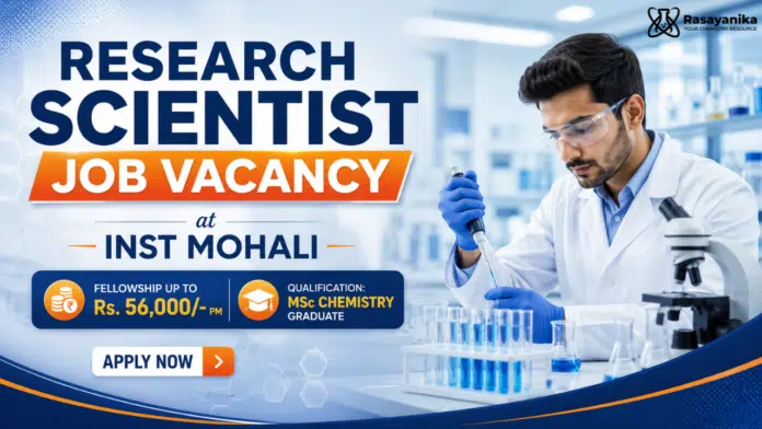 INST Vacancy 2026 | Govt Chemistry Jobs & Research Scientist Jobs INST Vacancy 2026 | Govt Chemistry Jobs & Research Scientist Jobs