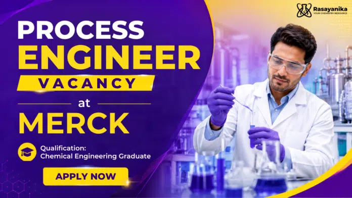 Merck Careers: Process Engineer Role | Chemical Engineering Job Merck Careers: Process Engineer Role | Chemical Engineering Job