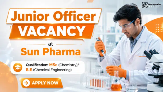 Chemical Operator Job at Sun Pharma | Junior Officer Role Chemical Operator Job at Sun Pharma | Junior Officer Role