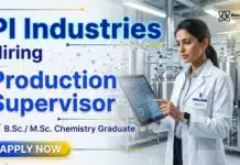 Chemistry Jobs at PI Industries | Production Supervisor Jobs Chemistry Jobs at PI Industries Careers for Production Supervisor Jobs in Jambusar Gujarat