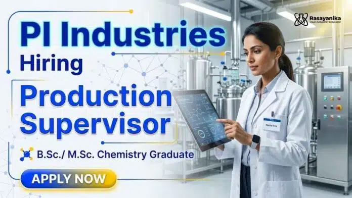 Chemistry Jobs at PI Industries Careers for Production Supervisor Jobs in Jambusar Gujarat Chemistry Jobs at PI Industries Careers for Production Supervisor Jobs in Jambusar Gujarat