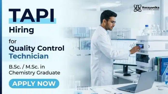QC Technician Jobs at TAPI Careers for Chemistry Jobs in pharmaceutical quality control laboratory QC Technician Jobs at TAPI Careers for Chemistry Jobs in pharmaceutical quality control laboratory