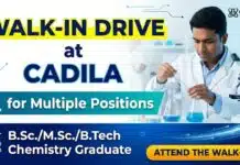 Exclusive Walk-in at Cadila For Chemistry Graduates | Apply Now Cadila Walk-in Interview Chemistry Jobs hiring for pharma production QC QA engineering roles in India 2026
