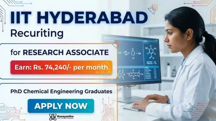 IIT Recruitment announces Research Associate Jobs for candidates interested in Chemical Engineering Research under a DRDO-sponsored project. IIT Recruitment announces Research Associate Jobs for candidates interested in Chemical Engineering Research under a DRDO-sponsored project.