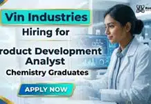 Chemistry Jobs at VIN Industries | Product Development Analyst Product Development Analyst job for BSc Chemistry graduates
