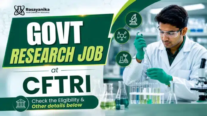CSIR CFTRI Recruitment: Project Associate Job CSIR CFTRI Recruitment: Project Associate Job