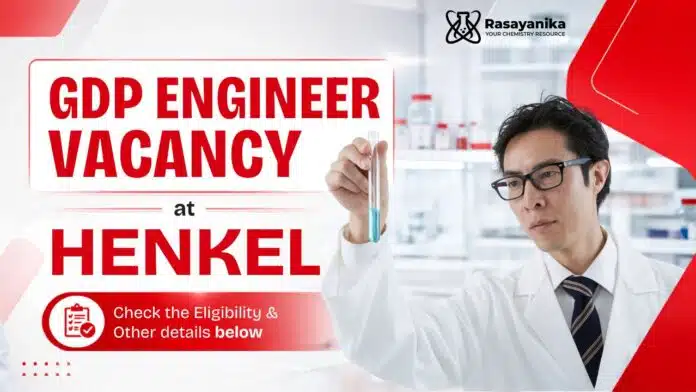 Chemical Engineering Jobs at Henkel | GDP Engineer Jobs Chemical Engineering Jobs at Henkel | GDP Engineer Jobs