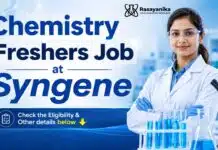 Freshers Chemistry Job at Syngene | DC Operation Associate Role Chemistry Freshers Job at Syngene | Apply Now