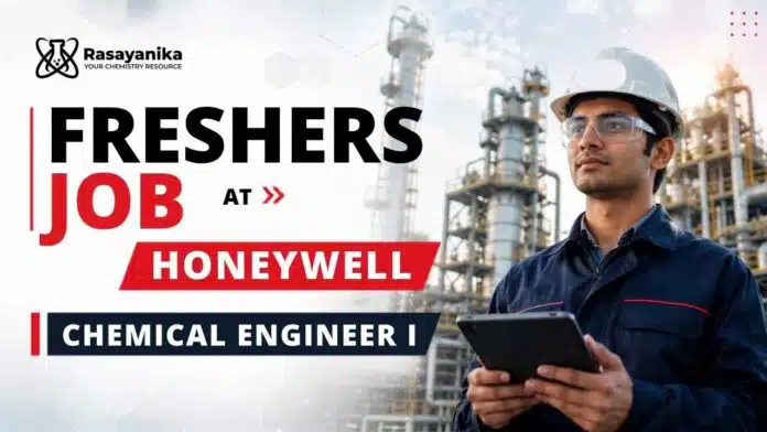 Freshers Job at Honeywell Careers | Chemical Engineering Job for Chemical Engineering Graduates Freshers Job at Honeywell Careers | Chemical Engineering Job for Chemical Engineering Graduates