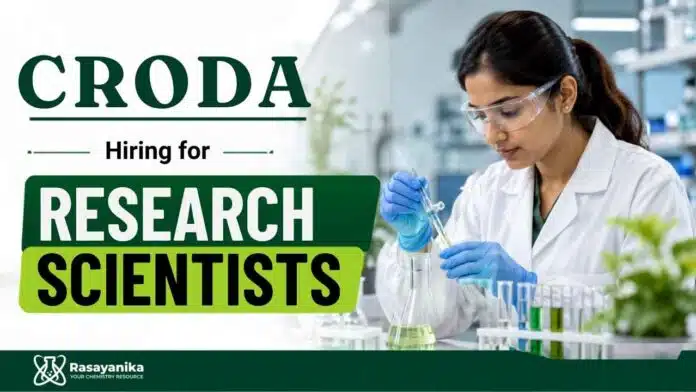 Research Scientist Jobs at Croda Careers. Apply for Organic Chemistry Jobs in Navi Mumbai for Ph.D. professionals today. Research Scientist Jobs at Croda Careers. Apply for Organic Chemistry Jobs in Navi Mumbai for Ph.D. professionals today.