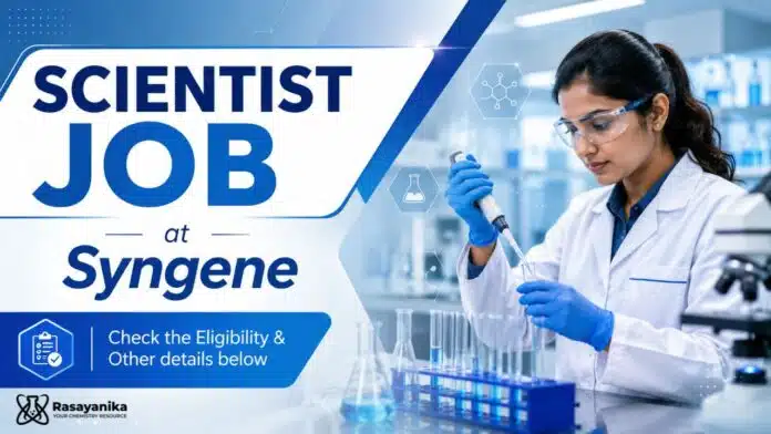 MSc Chemistry Job at Syngene | Specialist Scientist MSc Chemistry Job at Syngene | Specialist Scientist