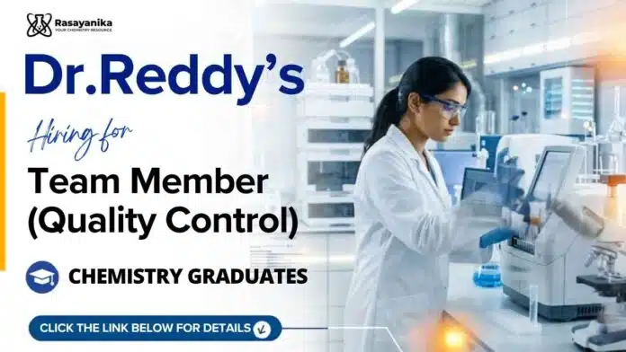 Dr. Reddy's Careers is hiring Team Member – Quality Control. Apply now for Quality Control Jobs and Chemistry Jobs in Baddi. Dr. Reddy's Careers is hiring Team Member – Quality Control. Apply now for Quality Control Jobs and Chemistry Jobs in Baddi.