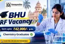 BHU JRF Vacancy | Earn upto: ₹42,000/- p.m. | ANRF Project for Chemistry Graduates BHU invites applications for a JRF Vacancy under an ANRF project. Apply now for Chemistry Research Jobs in the Department of Chemistry.