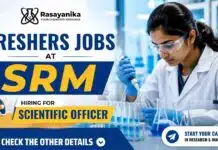 Scientific Officer Vacancy at SRM | Freshers Jobs for Chemistry Graduates Apply now through SRM Careers for the latest Scientific Officer Vacancy. Excellent Freshers Job opportunity for M.Sc. and M.Tech graduates.