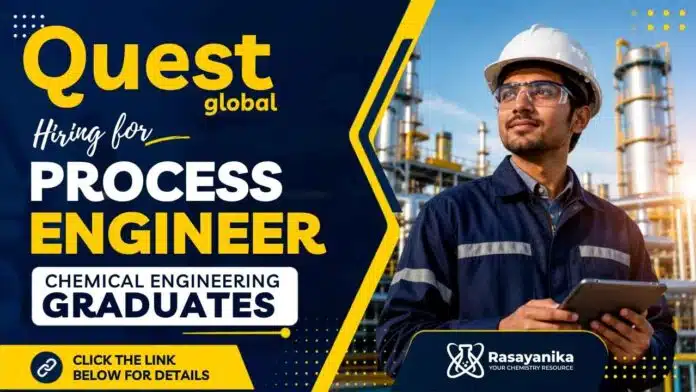 Quest Global is hiring a Process Engineer. Apply now for exciting Chemical Engineering Jobs and advance your engineering career in Bengaluru. Quest Global is hiring a Process Engineer. Apply now for exciting Chemical Engineering Jobs and advance your engineering career in Bengaluru.