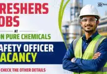 Chemistry Freshers Job at Pon Pure Chemicals | Safety Officer Vacancy Chemistry Freshers Job at Pon Pure Chemicals | Safety Officer Jobs in Tamil Nadu for B.Sc Chemistry Graduates