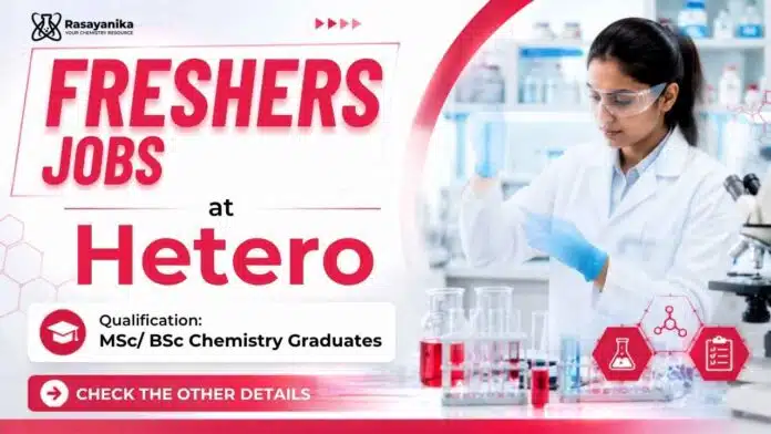 Hetero Careers announces Entry-Level Chemistry Jobs for Junior Officer – EHS. Freshers can apply for this exciting EHS opportunity. Hetero Careers announces Entry-Level Chemistry Jobs for Junior Officer – EHS. Freshers can apply for this exciting EHS opportunity.