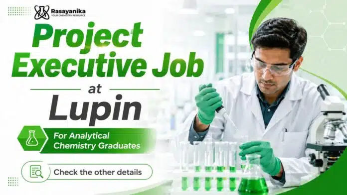 MSc Chemistry Jobs at Lupin | Executive Job MSc Chemistry Jobs at Lupin | Executive Job