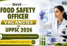 Govt Food Safety Officer Vacancies at UPPSC 2026 for Chemical Sciences Graduates! Govt Food Safety Officer Vacancies at UPPSC 2026