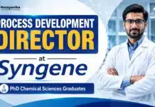 Syngene Hiring Chemistry Graduates | Process Development Director Role PhD Organic Chemistry Job at Syngene | Process Development Director