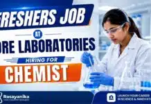 Chemistry Freshers Job | Core Laboratories Chemist Vacancy | Apply Now Chemistry Freshers Job at Core Laboratories | Chemist Jobs for BSc and MSc Chemistry Graduates in Mumbai