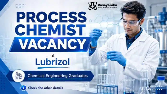 Process Chemist at Lubrizol | Process Chemist Lubrizol Careers Process Chemist at Lubrizol | Process Chemist Lubrizol Careers