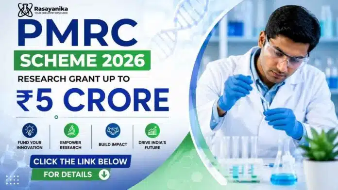 Research Grant Opportunity 2026 | Prime Minister Research Chair (PMRC) Scheme | Ministry of Education | Apply Now Research Grant Opportunity 2026 | Prime Minister Research Chair (PMRC) Scheme | Ministry of Education | Apply Now
