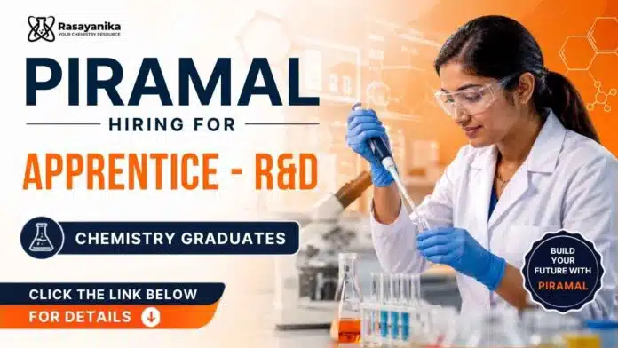 Apprenticeship at Piramal Careers for M.Sc Chemistry Freshers | R&D Chemistry Jobs Apprenticeship at Piramal Careers for M.Sc Chemistry Freshers | R&D Chemistry Jobs
