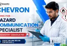 Chemistry Jobs at Chevron | Hazard Communication Specialist Jobs Chemistry Jobs at Chevron Careers. Join as a Hazard Communication Specialist in Bengaluru and build your career in chemical safety.
