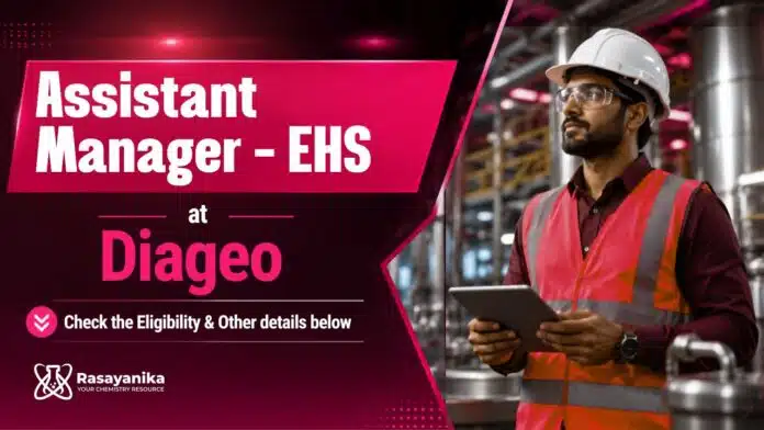 Chemical Sciences Jobs at Diageo | Assistant Manager - EHS Chemical Sciences Jobs at Diageo | Assistant Manager - EHS