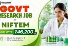 Govt Chemistry Research Job at NIFTEM | Salary up to ₹46,200 pm NIFTEM Recruitment: Chemistry Research Fellowship | Apply Now