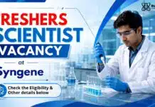 Syngene Freshers Chemistry Graduates | Scientist Vacancy Freshers Chemistry Jobs at Syngene | Scientist Vacancy