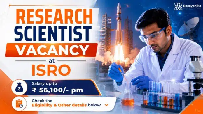 ISRO Recruitment | Research Scientist Vacancy ISRO Recruitment | Research Scientist Vacancy